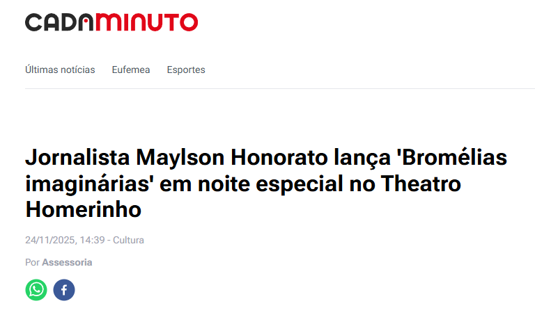Portal Cada Minuto divulga lançamento de Bromélias imaginárias, livro do escritor alagoano Maylson Honorato